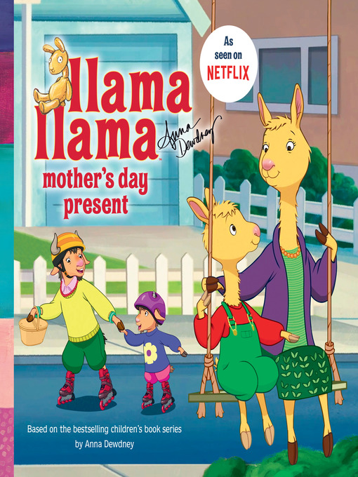 Title details for Llama Llama Mother's Day Present by Anna Dewdney - Available